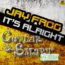 Jay Frog Its Allright - C&F Remix